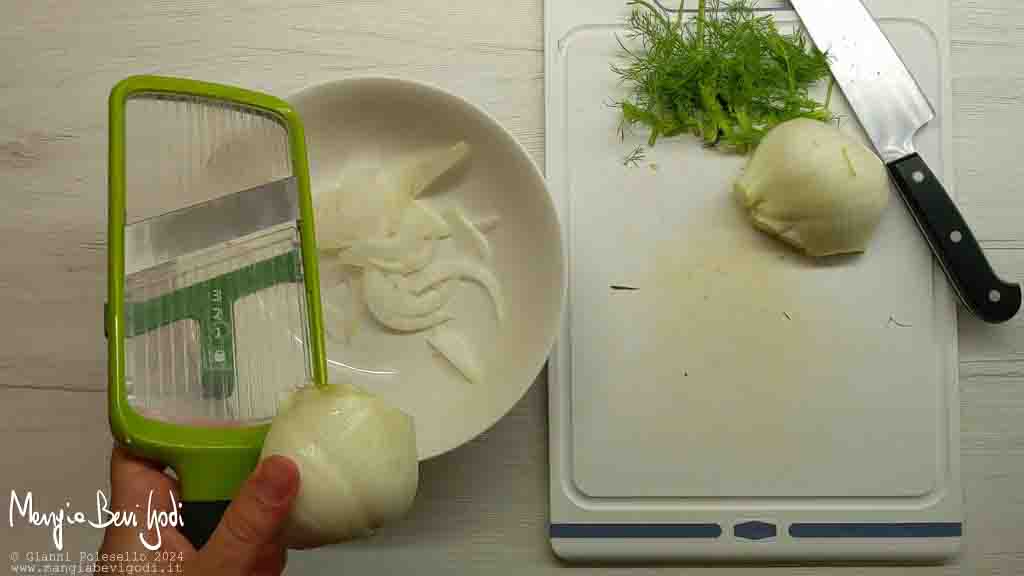 tagliare i finocchi con la mandolina